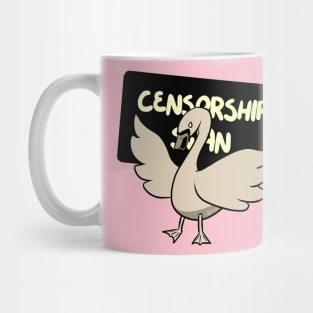 Censorship Swan Mug